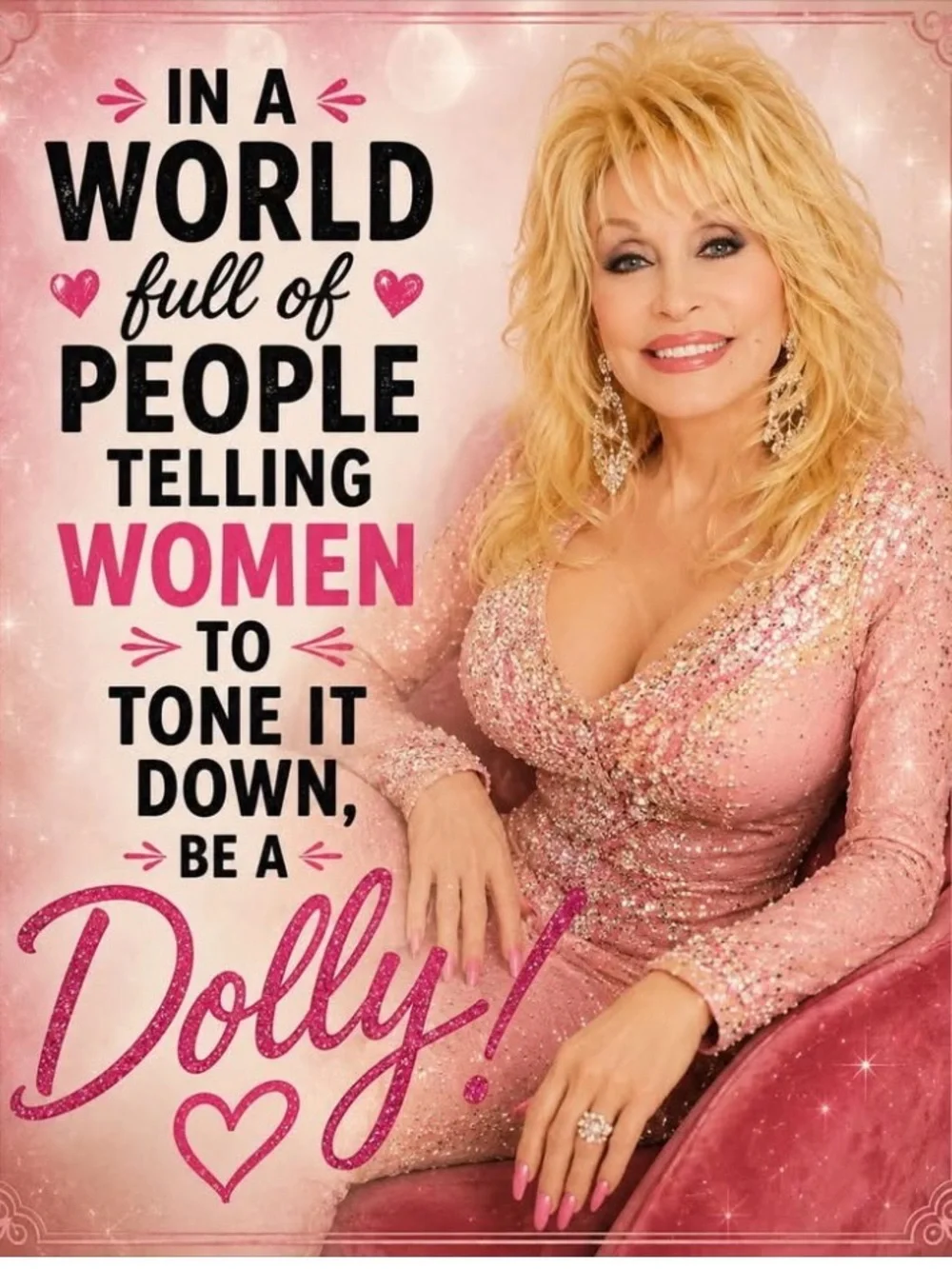 “If you see someone without a smile, give them yours.” - Dolly Parton